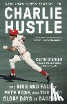 O'Brien, Keith - Charlie Hustle