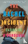 O'Donoghue, Caroline - O'Donoghue, C: Rachel Incident