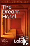 Lalami, Laila - The Dream Hotel: A Read with Jenna Pick