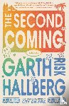 Hallberg, Garth Risk - The Second Coming