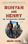 Cecil, Mark - Bunyan and Henry; Or, the Beautiful Destiny