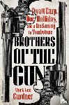 Gardner, Mark Lee - Brothers of the Gun