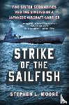 Moore, Stephen L. - Strike of the Sailfish