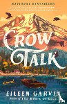 Garvin, Eileen - Crow Talk