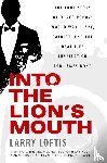 Loftis, Larry - Into the Lion's Mouth