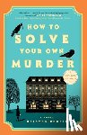 Perrin, Kristen - How to Solve Your Own Murder