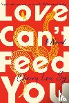 Sy, Cherry Lou - Love Can't Feed You