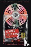 Juliano, Jimmy - 13 Months Haunted