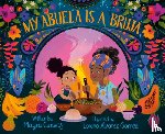 Cuevas, Mayra, Gomez, Lorena Alvarez - My Abuela Is a Bruja