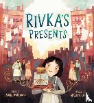 Wallmark, Laurie, Lirius, Adelina - Rivka's Presents