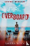 Block, Sandra - Girl Overboard
