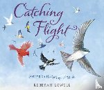 Lowell, Rebekah - Catching Flight