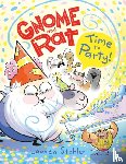 Stohler, Lauren - Gnome and Rat: Time to Party!