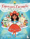 Valenti, Karla Arenas, Chavarri, Elisa - Esperanza Caramelo, the Star of Nochebuena