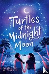 Fitzgerald, Maria Jose - Turtles of the Midnight Moon