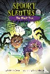 Deen, Natasha, Marlin, Lissy - Spooky Sleuths #1: The Ghost Tree