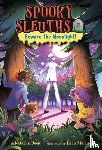 Deen, Natasha, Marlin, Lissy - Spooky Sleuths #2: Beware the Moonlight!