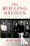 Spitz, Bob - The Rolling Stones: The Biography