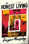 Murphy, Dwyer - An Honest Living