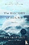Shattuck, Ben - The History of Sound