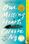 Ng, Celeste - Our Missing Hearts