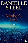 Steel, Danielle - A Mother's Love