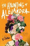 Castro, V. - The Haunting of Alejandra