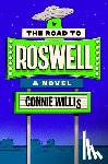 Willis, Connie - The Road to Roswell