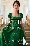 Mcavoy, J. J. - Hathor and the Prince