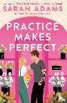 Adams, Sarah - Practice Makes Perfect
