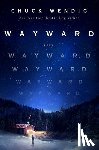 Wendig, Chuck - Wayward - A Novel