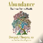 Deepak Chopra, M.D. - Abundance