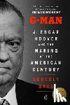Gage, Beverly - G-Man (Pulitzer Prize Winner): J. Edgar Hoover and the Making of the American Century