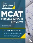 Princeton Review - Princeton Review MCAT Physics and Math Review