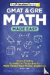 Princeton Review - GMAT & GRE Math Made Easy