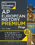 Princeton Review - Princeton Review AP European History Premium Prep