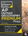 Princeton Review - Princeton Review AP Human Geography Premium Prep