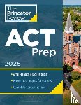 Princeton Review - Princeton Review ACT Prep, 2025