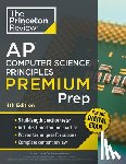 Princeton Review - Princeton Review AP Computer Science Principles Premium Prep, 4th Edition