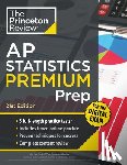 Princeton Review - Princeton Review AP Statistics Premium Prep, 21st Edition