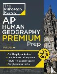Princeton Review - Princeton Review AP Human Geography Premium Prep, 17th Edition