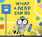 Balkan, Gabrielle - What a Map Can Do