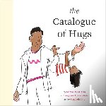 Stein, Joshua David, Stein, Augustus Heeren - The Catalogue of Hugs