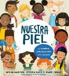 Madison, Megan - Nuestra Piel: Una Primera Conversación Sobre La Raza