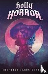 Corpora, Michelle Jabes - Holly Horror #1