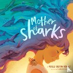 Marquez, Melissa Cristina - Mother of Sharks