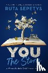 Sepetys, Ruta - You: The Story
