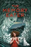 Mahoney, Rebecca - The Memory Eater