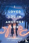 Arnold, David - Arnold, D: I Loved You in Another Life
