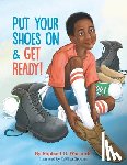 Warnock, Raphael G. - Put Your Shoes On & Get Ready!